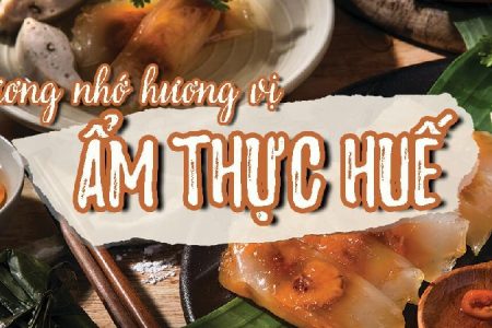 20 Đặc sản Huế Làm Quà Bạn Nên Mua Để Biếu Người Thân
