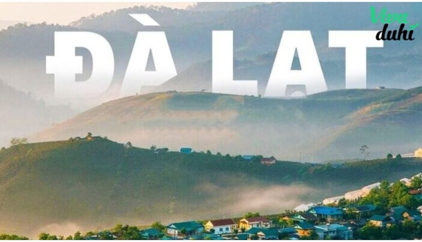 Chi phí đi Đà Lạt 3 ngày 2 đêm